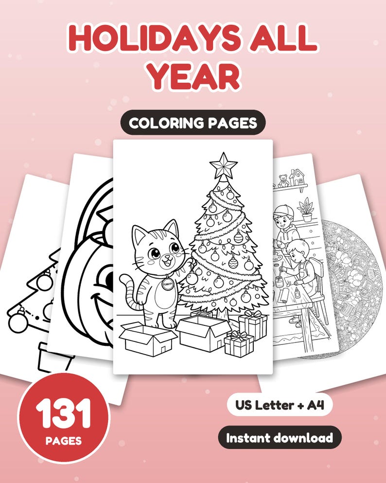 May include: A digital coloring book titled HOLIDAYS ALL YEAR with 131 pages in US Letter and A4 sizes. The cover displays black and white line art of a cat decorating a Christmas tree, a pumpkin, and children crafting, available as an instant download.