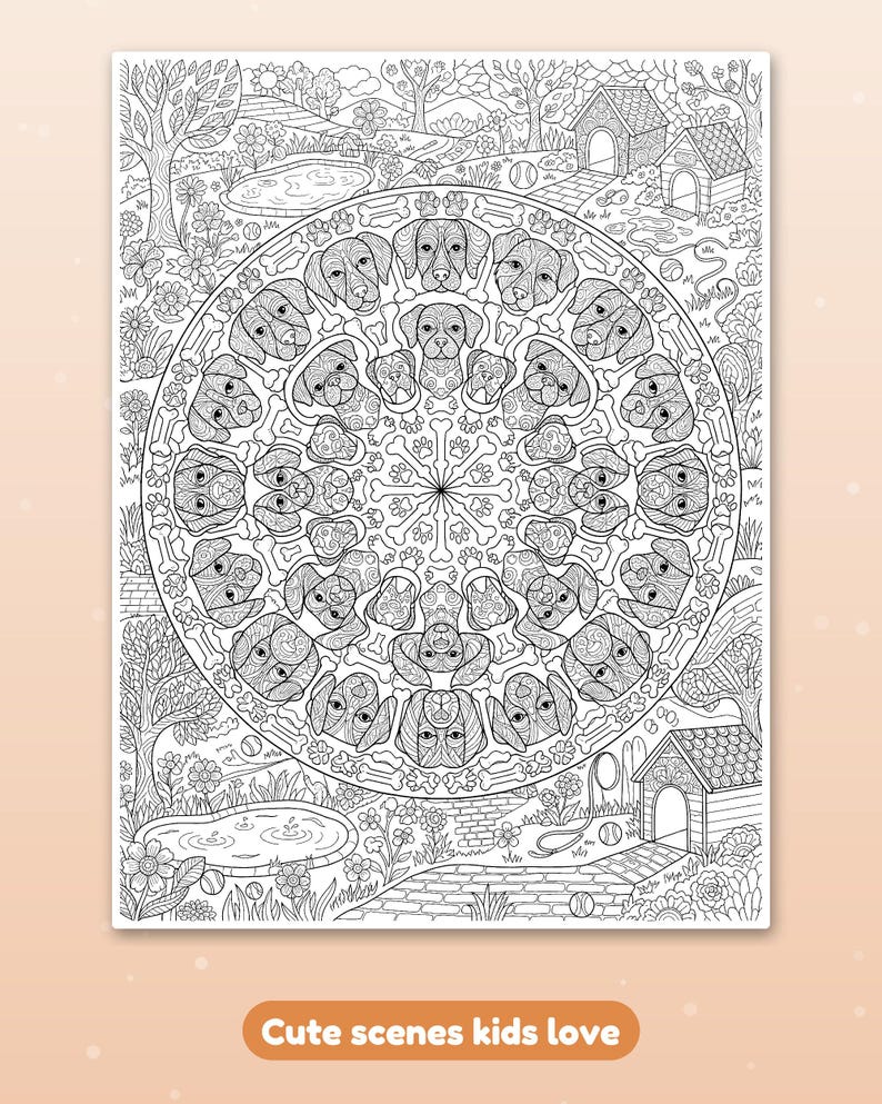 May include: A black and white coloring page featuring a central circular mandala composed of repeating dog head illustrations and bone shapes, surrounded by a garden scene with trees, a pond, and dog houses. The text reads Cute scenes kids love.