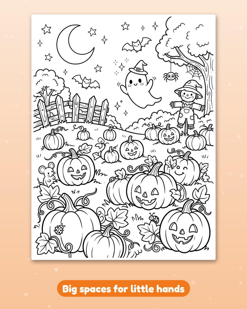 May include: A black and white coloring page featuring a pumpkin patch with a ghost, a scarecrow, bats, a crescent moon, and stars. The scene includes a wooden fence, a tree with a spider, and a small mouse. Text at the bottom reads: Big spaces for little hands.