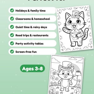 May include: A coloring activity sheet set featuring black and white line art of a cat wearing a top hat with a clover and a fox in a top hat with a rainbow and pot of gold. Text includes Perfect for, Holidays & family time, Classrooms & homeschool, Quiet time & rainy days, Road trips & restaurants, Party activity tables, Screen-free fun, and Ages 3-8.