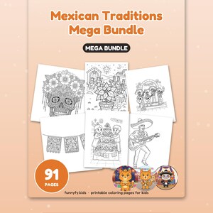 91 Coloring Pages Mega Bundle for Kids, Mexican Traditions Coloring Book, Day of the Dead and More, Printable PDF, Instant Download image 3