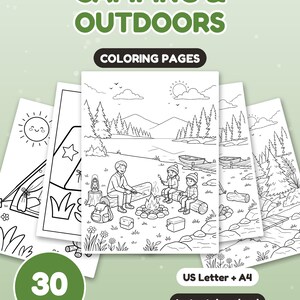 May include: A digital collection of 30 Camping & Outdoors coloring pages featuring black and white line art of tents, campfires, and nature scenes. The text reads Camping & Outdoors, Coloring Pages, 30 Pages, US Letter + A4, Instant download.