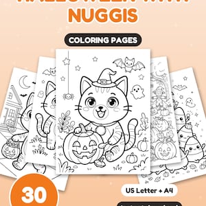 May include: A set of 30 Halloween coloring pages titled HALLOWEEN WITH NUGGIS, featuring black and white line art of cats, pumpkins, ghosts, bats, and scarecrows. The pages are available in US Letter and A4 sizes for instant download.
