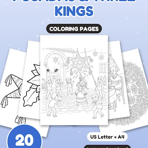 May include: A set of 20 coloring pages titled POSADAS & THREE KINGS COLORING PAGES. The pages feature black and white line art illustrations of children playing with a piñata, a person sitting at a table, and holiday wreaths. US Letter + A4.