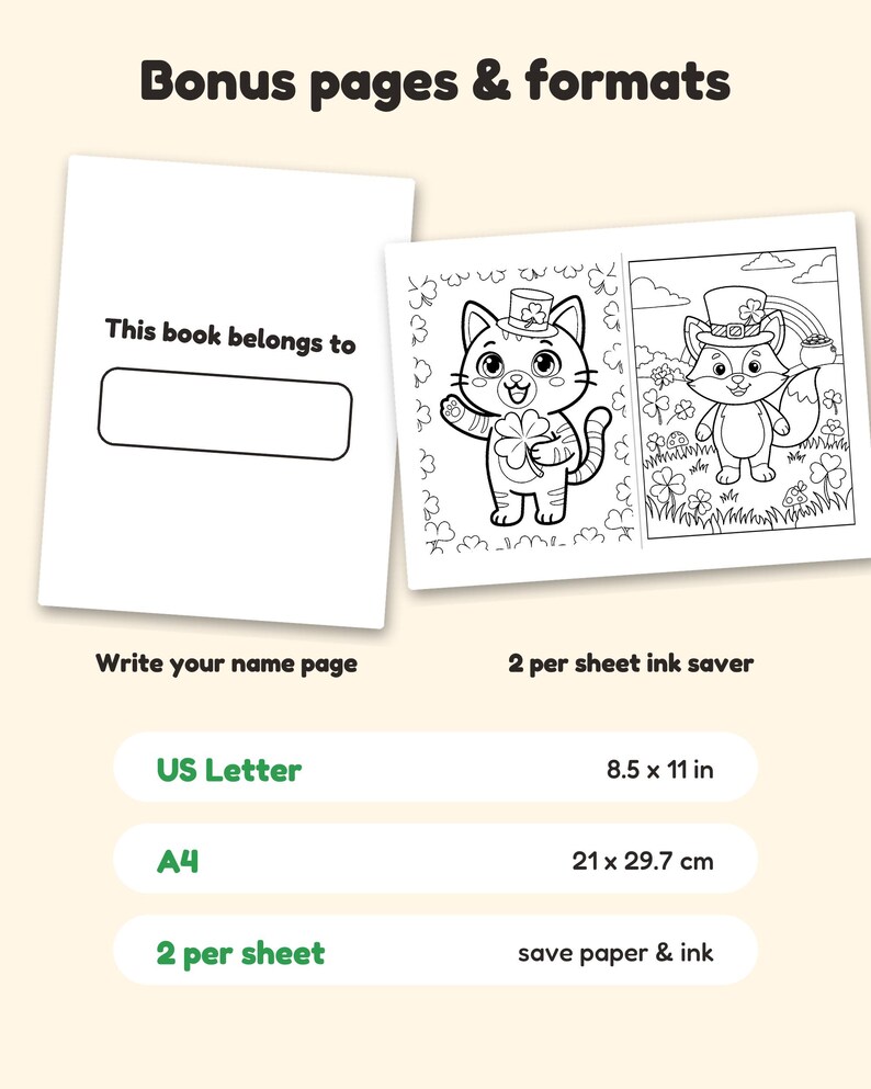 May include: A printable coloring book page set featuring a 'This book belongs to' name page and two St. Patrick's Day themed illustrations of a cat and a fox wearing top hats. The sheets are available in 8.5 x 11 inch US Letter format.