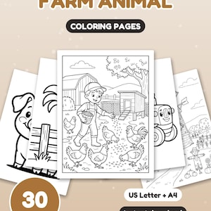 May include: A collection of black and white farm animal coloring pages featuring a child feeding chickens in a barnyard. The text reads FARM ANIMAL COLORING PAGES, 30 PAGES, US Letter + A4, and Instant download. The illustrations include a pig, a tractor, and a scarecrow.