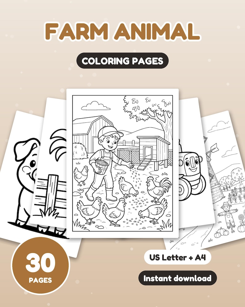 May include: A collection of black and white farm animal coloring pages featuring a child feeding chickens in a barnyard. The text reads FARM ANIMAL COLORING PAGES, 30 PAGES, US Letter + A4, and Instant download. The illustrations include a pig, a tractor, and a scarecrow.