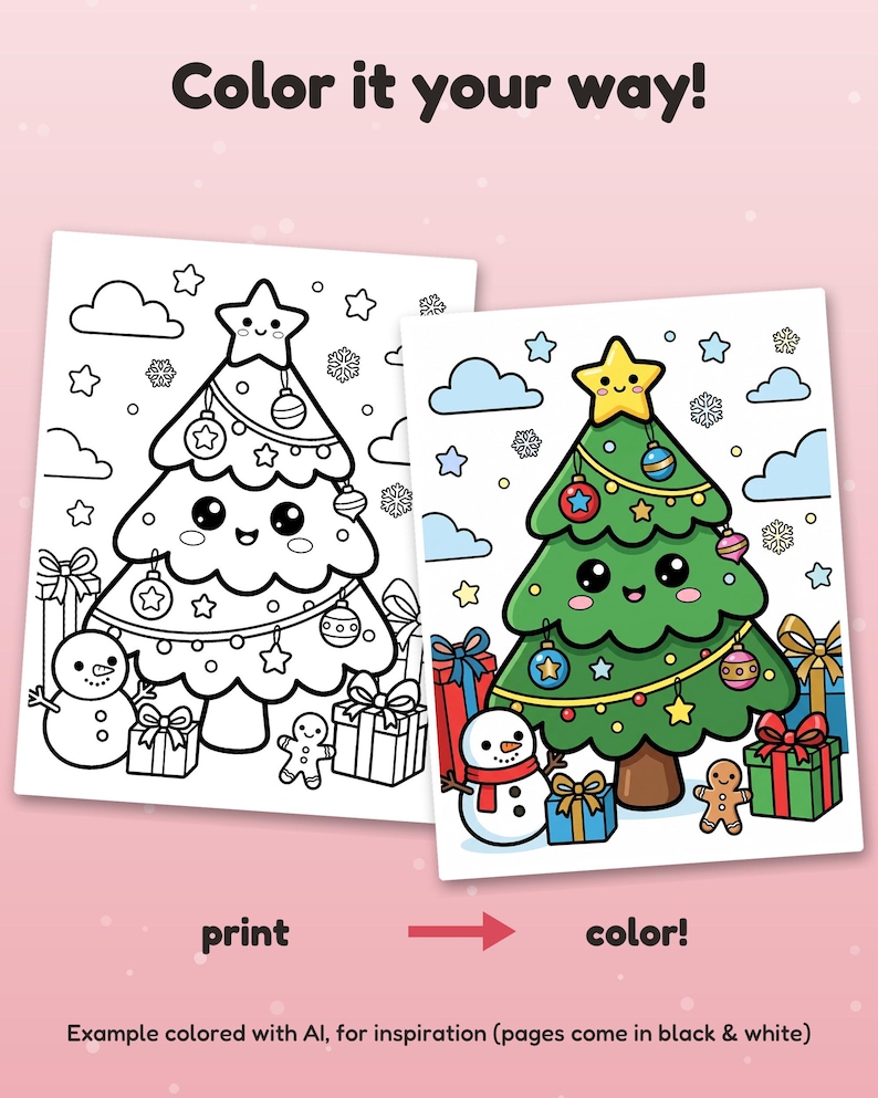 May include: Two coloring pages featuring a Christmas tree with a smiling face, a star topper, ornaments, a snowman, a gingerbread man, and gifts. The text reads Color it your way!, print, color!, and Example colored with AI, for inspiration.