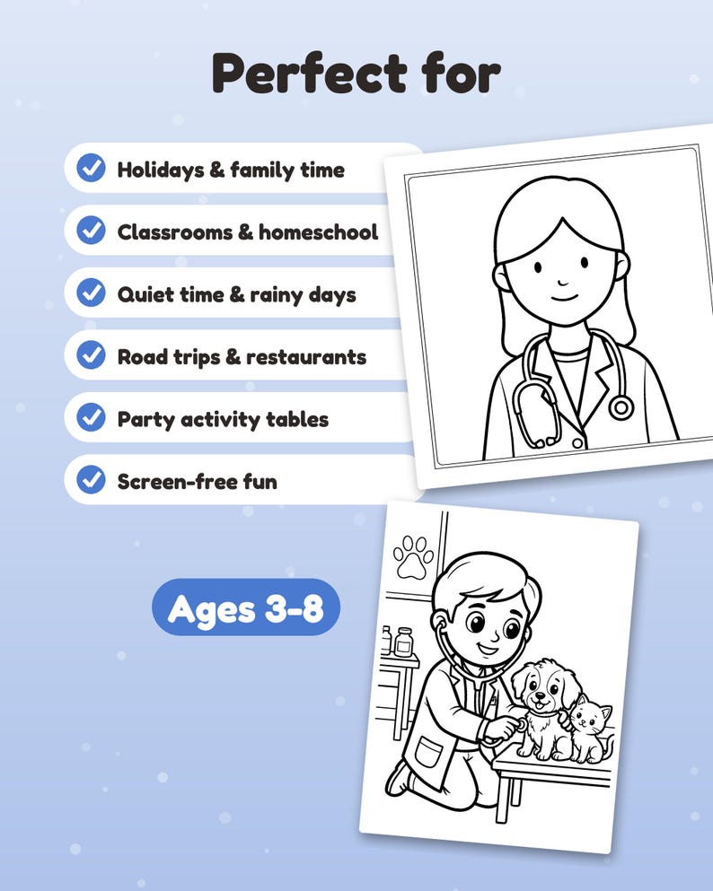 Może przedstawiać: Zestaw kolorowanek przedstawiający lekarza oraz weterynarza ze szczeniakiem i kotkiem. Tekst zawiera: Perfect for, Holidays & family time, Classrooms & homeschool, Quiet time & rainy days, Road trips & restaurants, Party activity tables, Screen-free fun, Ages 3-8.