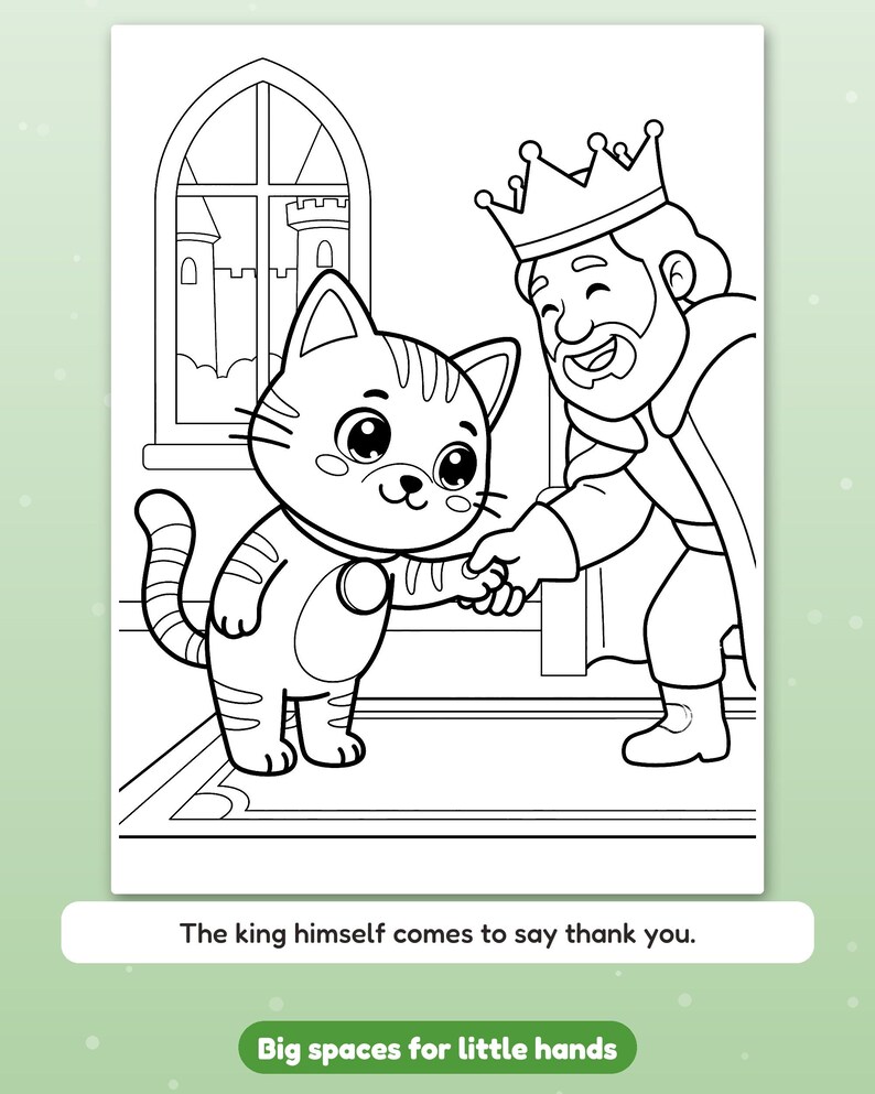 Puede incluir: Una p&aacute;gina para colorear en blanco y negro con un gato de dibujos animados estrechando la mano de un rey con corona. Al fondo, una ventana arqueada muestra un castillo. El texto dice: The king himself comes to say thank you.
