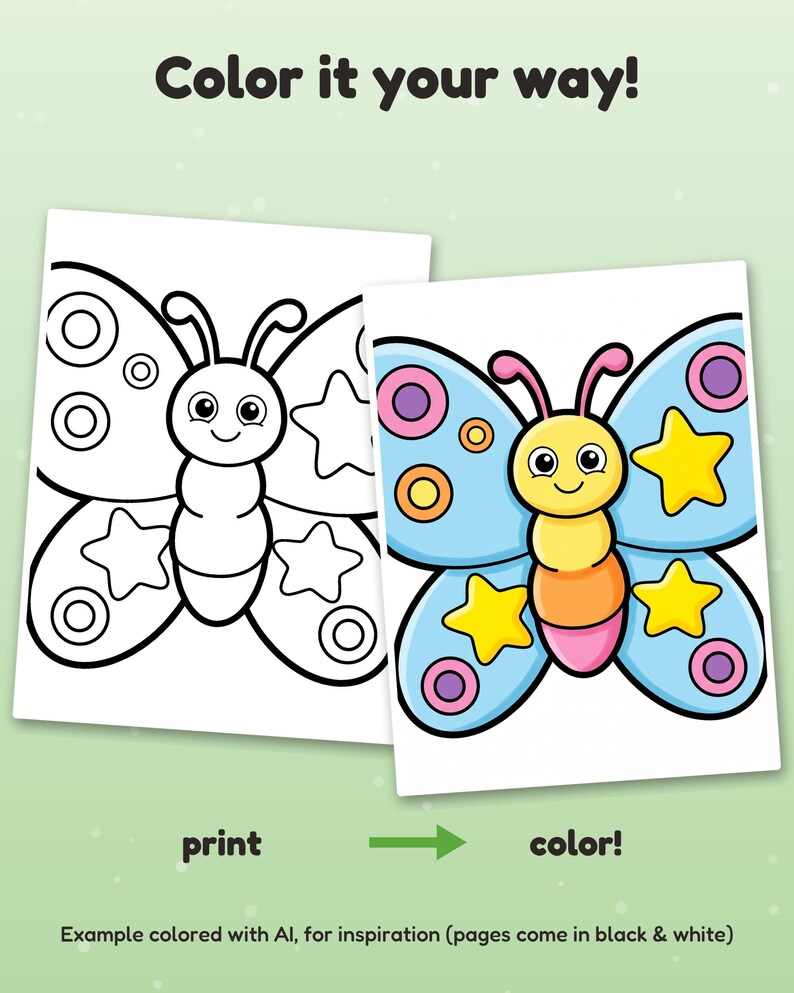 Puede incluir: Una p&aacute;gina para colorear con una mariposa con patrones de estrellas y c&iacute;rculos. El texto dice Color it your way! print color! Example colored with AI, for inspiration (pages come in black & white). La mariposa tiene una cara sonriente.