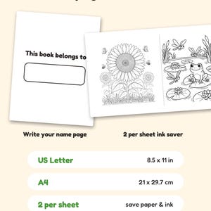 May include: A digital colouring book page set featuring a 'This book belongs to' name page and two black and white illustrations of a sunflower and a pond with a frog. Text includes 'Bonus pages & formats', 'Write your name page', '2 per sheet ink saver', 'US Letter 8.5 x 11 in', 'A4 21 x 29.7 cm', and '2 per sheet save paper & ink'.