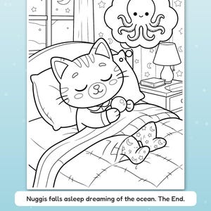 Puede incluir: Una p&aacute;gina para colorear en blanco y negro que muestra a un gato durmiendo en una cama bajo una manta, con una burbuja de pensamiento que muestra un pulpo. El texto dice: Nuggis falls asleep dreaming of the ocean. The End. Cute scenes kids love.