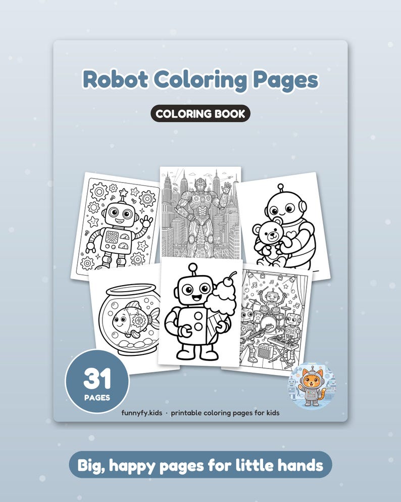 Puede incluir: Un libro para colorear titulado Robot Coloring Pages con 31 p&aacute;ginas. La portada muestra cinco ilustraciones en blanco y negro de robots, incluyendo un robot con una pecera, un robot con un helado y una banda de robots. Texto: funnyfy.kids.