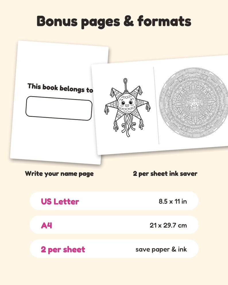 Puede incluir: P&aacute;ginas de libro para colorear con una etiqueta 'This book belongs to', una ilustraci&oacute;n de pi&ntilde;ata y un dise&ntilde;o de calendario azteca circular. Los formatos incluyen US Letter 8.5 x 11 pulgadas, A4 21 x 29.7 cm y 2 por hoja.