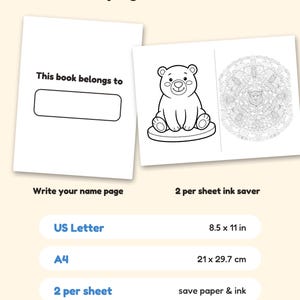 May include: A digital coloring book page set featuring a 'This book belongs to' name page, a bear illustration, and a circular animal mandala. Text includes 'Bonus pages & formats', 'Write your name page', '2 per sheet ink saver', 'US Letter 8.5 x 11 in', 'A4 21 x 29.7 cm', and '2 per sheet'.