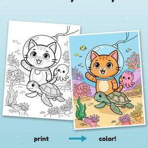 Puede incluir: Dos p&aacute;ginas para colorear con una escena submarina que muestra un gato con casco espacial, una tortuga y un pulpo. Una p&aacute;gina es arte lineal en blanco y negro y la otra est&aacute; coloreada. Texto: Color it your way! print color!