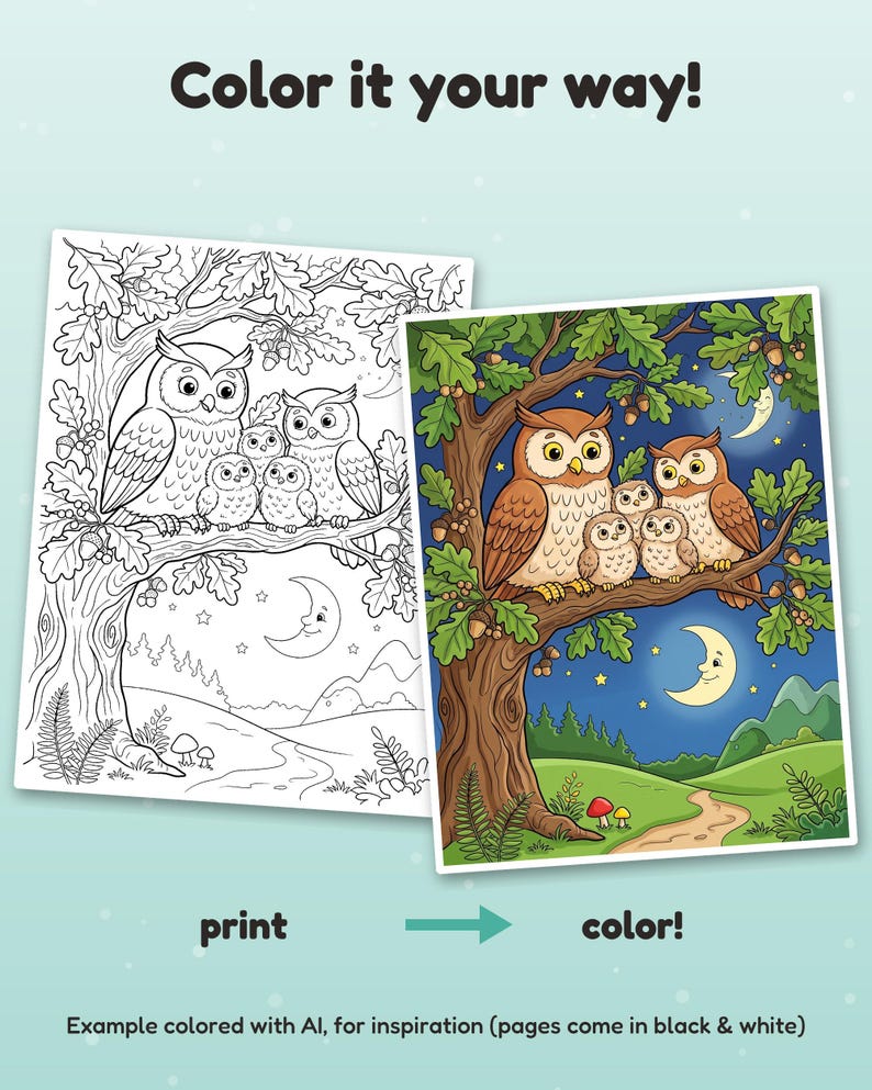 K&ouml;nnte beinhalten: Eine Malvorlage mit einer Eulenfamilie auf einem Eichenast unter einer Mondsichel. Das Bild enth&auml;lt den Text 'Color it your way!', 'print' und 'color!' sowie den Hinweis, dass die Seiten in Schwarz-Wei&szlig; geliefert werden.