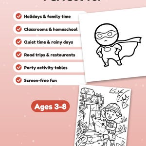 May include: A colouring activity sheet featuring a superhero in a cape and an explorer with a map. The text includes 'Perfect for', 'Holidays & family time', 'Classrooms & homeschool', 'Quiet time & rainy days', 'Road trips & restaurants', 'Party activity tables', 'Screen-free fun', and 'Ages 3-8'.