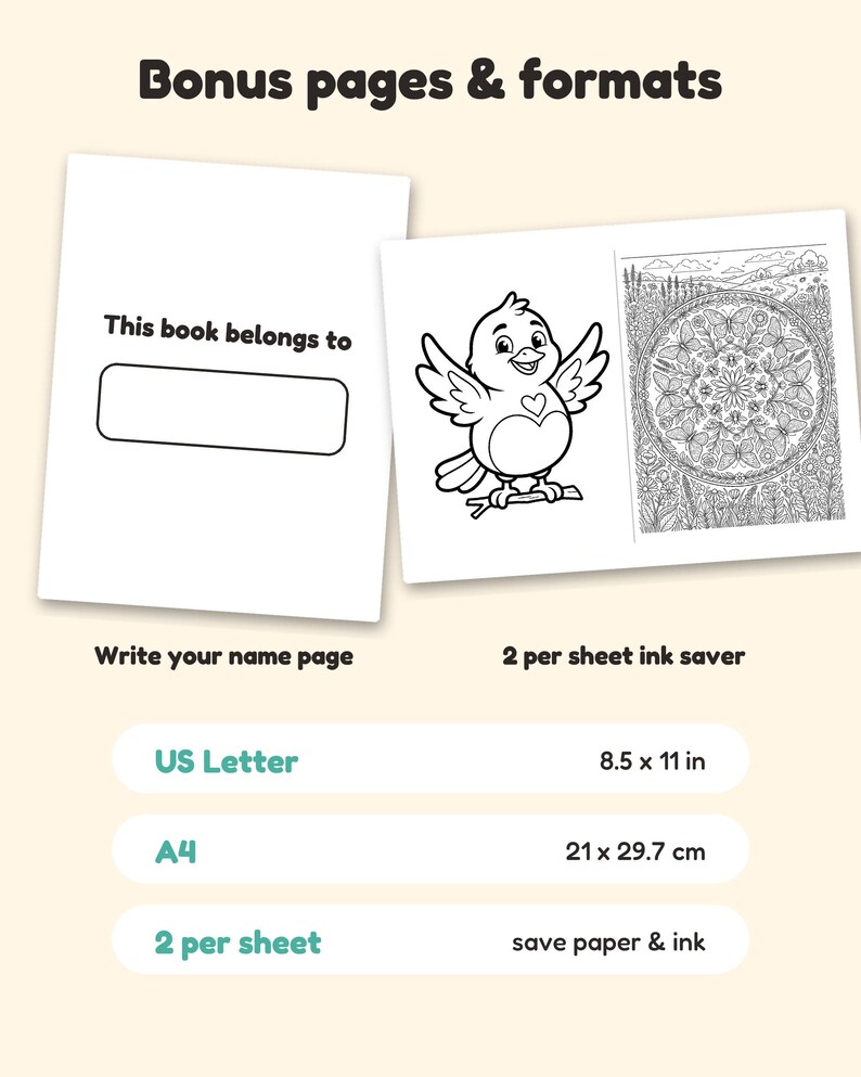 K&ouml;nnte beinhalten: Ein digitales Malbuch-Seitenset mit einer 'This book belongs to'-Namensseite und einem Blatt mit einem Cartoon-Vogel und einem Schmetterlings-Mandala. Der Text umfasst 'Bonus pages & formats', 'US Letter 8.5 x 11 in', 'A4 21 x 29.7 cm' und '2 per sheet ink saver'.