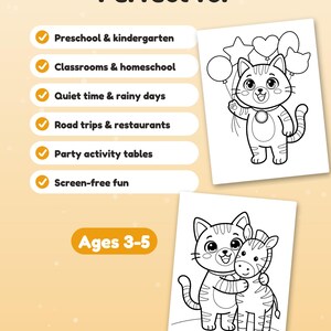 May include: A coloring activity sheet featuring a cat holding balloons and a second sheet showing a cat hugging a zebra. The text reads Perfect for Preschool & kindergarten, Classrooms & homeschool, Quiet time & rainy days, Road trips & restaurants, Party activity tables, Screen-free fun, and Ages 3-5.