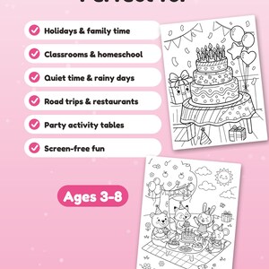 May include: Two black and white coloring pages on a pink background. One page shows a three-tier birthday cake with balloons and gifts. The other page shows a bear, fox, rabbit, and mouse having a picnic. Text includes Perfect for and Ages 3-8.