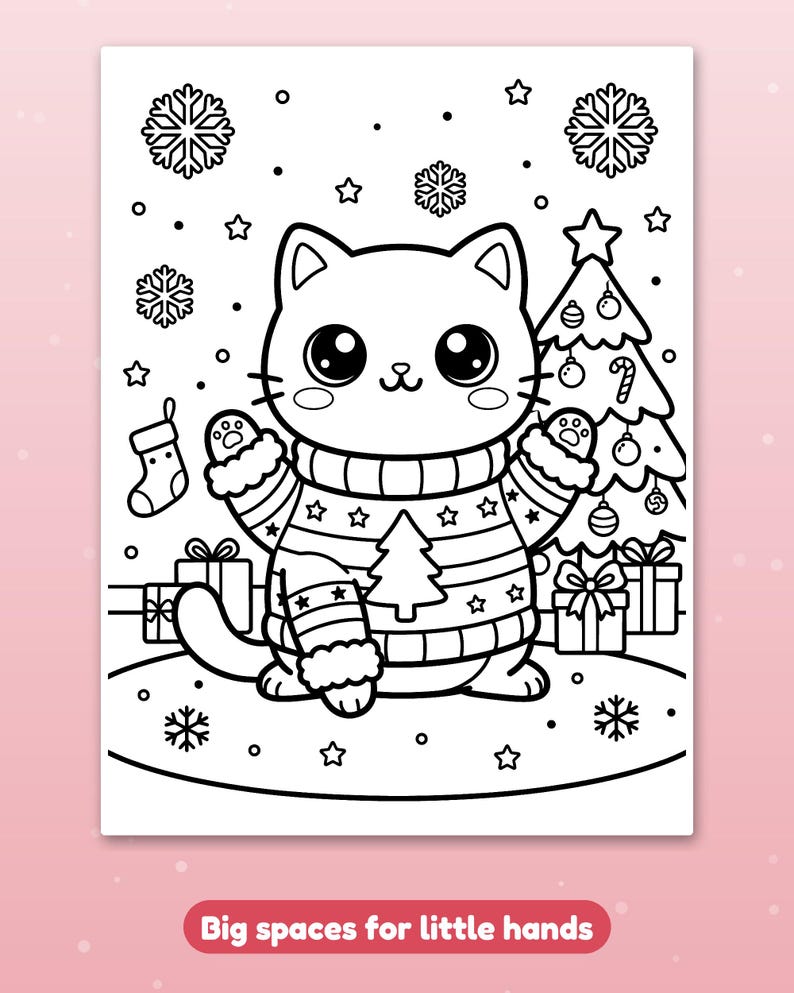 May include: A black and white coloring page featuring a cat wearing a sweater with a tree pattern. The cat is surrounded by a Christmas tree, wrapped gifts, a stocking, and snowflakes. The text at the bottom reads: Big spaces for little hands.