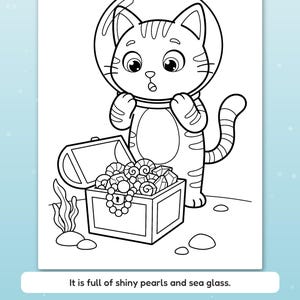 Puede incluir: Una p&aacute;gina para colorear en blanco y negro con un gato con casco espacial, de pie junto a un cofre del tesoro abierto lleno de perlas y vidrio marino. El texto dice: It is full of shiny pearls and sea glass. Big spaces for little hands.