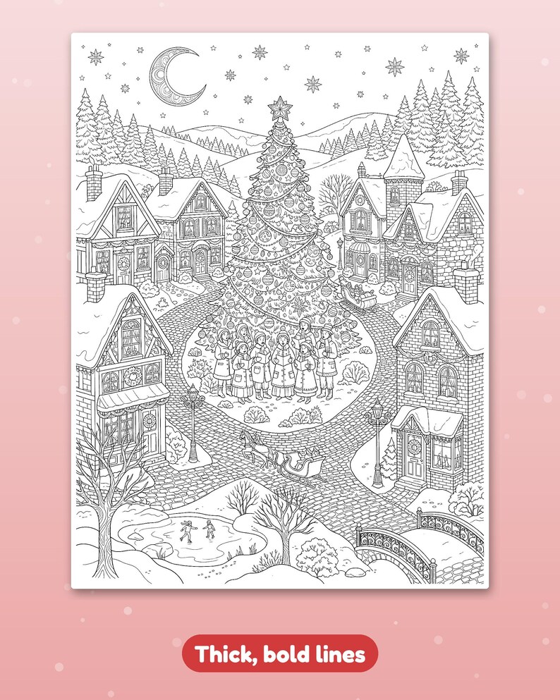 May include: A black and white colouring page featuring a festive winter village scene with a large decorated Christmas tree, a group of carolers, a horse-drawn sleigh, a frozen pond with skaters, and snow-covered houses under a crescent moon.