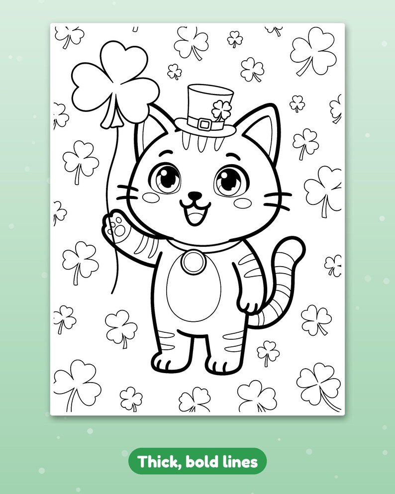 May include: A black and white coloring page featuring a cartoon cat wearing a top hat with a shamrock, holding a four-leaf clover balloon. The background is filled with scattered shamrocks, all outlined with thick, bold lines.