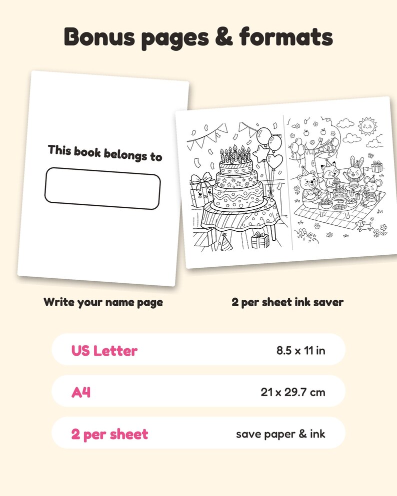 May include: A digital coloring book page set featuring a 'This book belongs to' name page and a birthday party scene with a cake, balloons, and animals. Includes US Letter 8.5 x 11 in and 2 per sheet ink saver formats for printing.