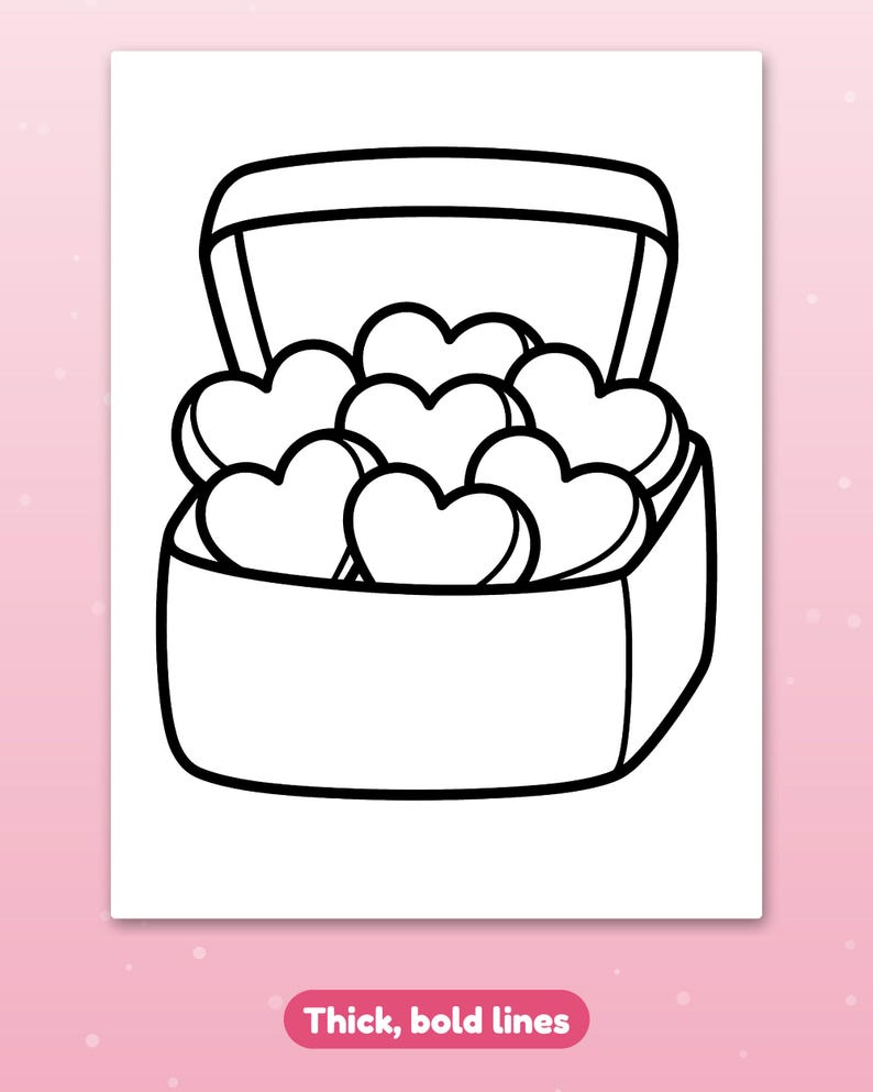 May include: A black and white line art coloring page featuring an open rectangular box filled with seven heart-shaped objects. The illustration is defined by thick, bold lines and includes the text "Thick, bold lines" at the bottom.