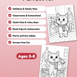 May include: A coloring book page set featuring two black and white illustrations of a cat in a scarf near a Christmas tree. Text includes "Perfect for," a list of activities with checkmarks, and "Ages 3-8" in a red oval on a pink background.