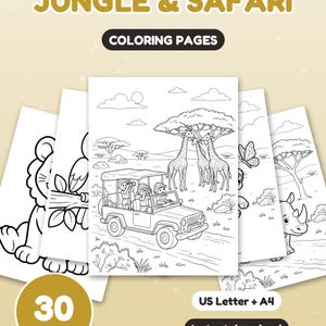 May include: A set of 30 Jungle & Safari colouring pages featuring black and white line art of animals and safari vehicles. The text reads Jungle & Safari, Colouring Pages, 30 Pages, US Letter + A4, and Instant download.
