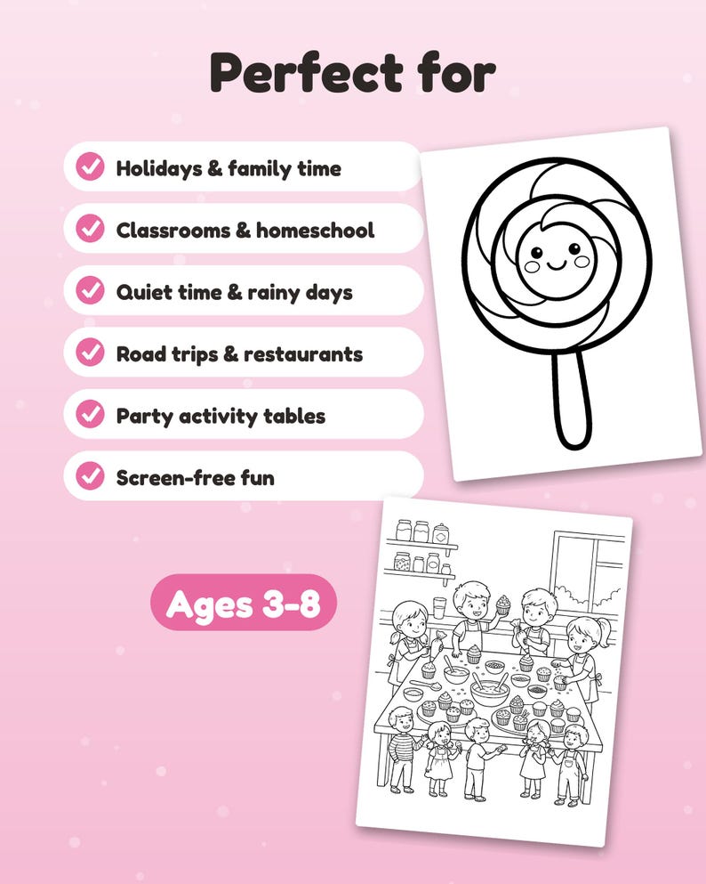 May include: A printable coloring activity sheet featuring a black and white line drawing of a smiling lollipop and a group of children decorating cupcakes in a kitchen. The text includes "Perfect for" and "Ages 3-8" with a list of uses.