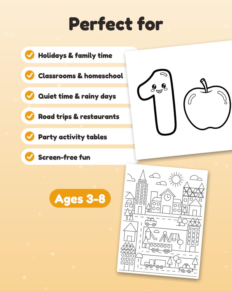 May include: A coloring activity sheet featuring the text Perfect for, a list of uses, and the text Ages 3-8. One sheet shows a cartoon number one and an apple. The other sheet displays a black and white line drawing of a city scene with buildings, trees, a sun, and vehicles.