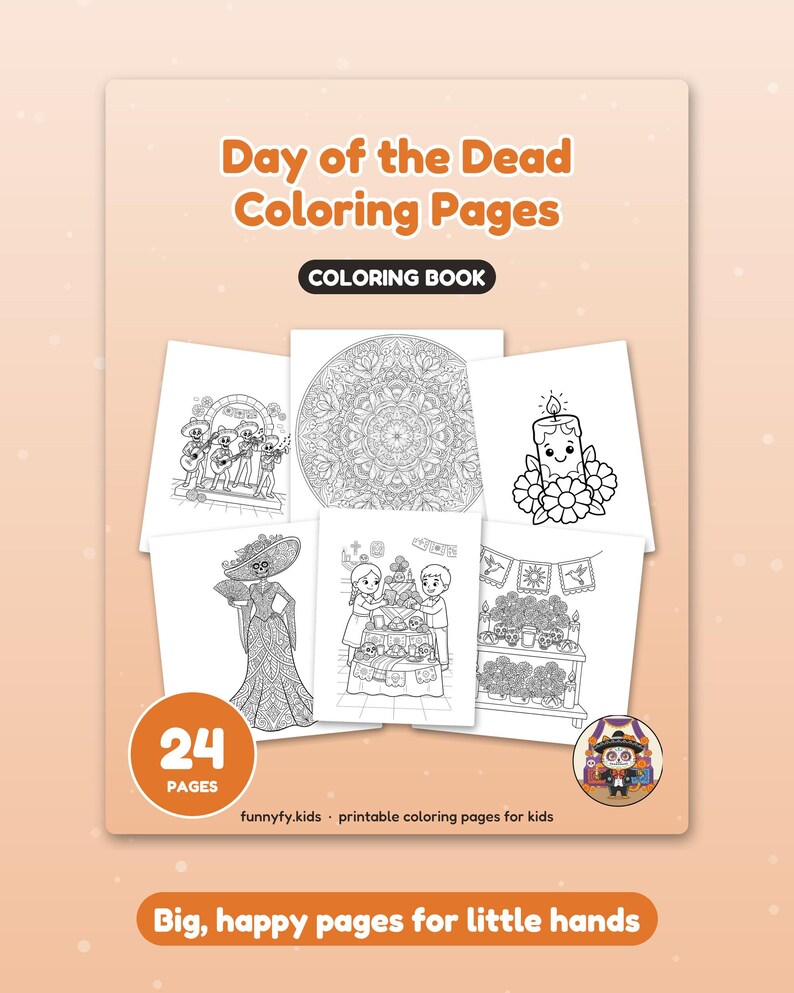Op de afbeelding: Een Day of the Dead kleurboek met 24 pagina's met zwart-wit illustraties van skeletten, mandala's, kaarsen en altaren. De tekst op de omslag luidt Day of the Dead Coloring Pages, Coloring Book, 24 Pages en Big, happy pages for little hands.