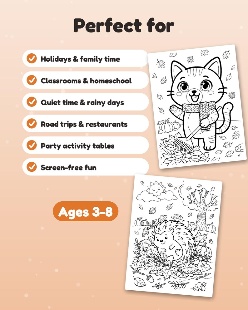 May include: Two black and white coloring pages featuring a cat raking autumn leaves and a hedgehog in a forest setting. The text includes "Perfect for" followed by a list of activities and "Ages 3-8" on a light peach background.