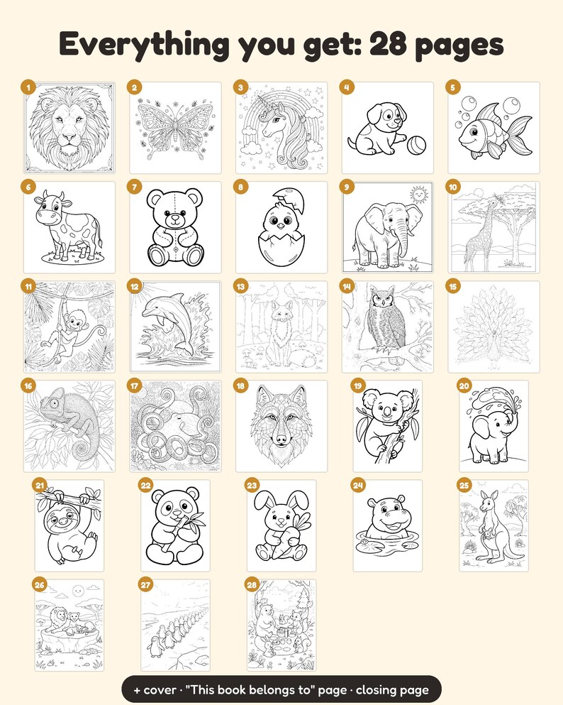 May include: A collection of 28 black and white coloring pages featuring various animals including a lion, butterfly, unicorn, dog, fish, cow, bear, chick, elephant, giraffe, monkey, dolphin, fox, owl, peacock, chameleon, octopus, wolf, koala, and kangaroo.