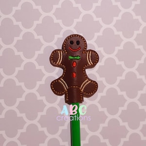 Gingerbread Cookie Pencil Topper, Gingerbread Man, In The Hoop Machine Designs, ITH, Digital File, Embroidery Design