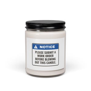 Candela per la manutenzione degli impianti, Avviso: Inviare un ordine di lavoro prima di spegnere questa candela, Candela divertente / Regalo per tecnico della manutenzione