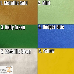 May include: Six fabric swatches in different colors, labeled with numbers and names: 1. Metallic Gold, 2. Mint, 3. Kelly Green, 4. Dodger Blue, 5. Metallic Silver, 6. Yellow.