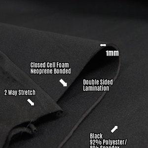 Puede incluir: Tela de neopreno negra con estiramiento bidireccional y una espuma de celda cerrada de 1 mm de grosor unida a un lado. La tela est&aacute; laminada de doble cara y est&aacute; hecha de 92% poli&eacute;ster y 8% spandex.