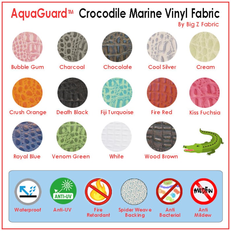 Op de afbeelding: Een tabel met 12 verschillende kleuren krokodil marine vinyl stof. De stof is getextureerd om eruit te zien als krokodillenleer. De kleuren zijn Bubble Gum, Charcoal, Chocolate, Cool Silver, Cream, Crush Orange, Death Black, Fiji Turquoise, Fire Red, Kiss Fuchsia, Royal Blue, Venom Green, White en Wood Brown. De tabel toont ook pictogrammen voor waterdicht, anti-UV, brandvertragend, spinnenwebrug, antibacterieel en schimmelwerend.
