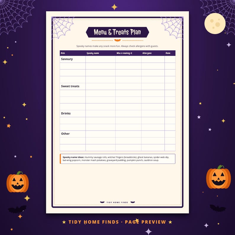May include: A printable Menu & Treats Plan sheet with a Halloween theme. The document features a table for organising food, spooky names, contributors, allergens, and status. It includes a list of spooky name ideas and Tidy Home Finds branding.