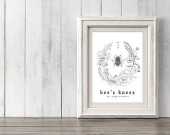 Printable Download Wall Art You're the Bee's Knees floral wreath
