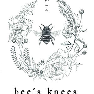 Printable Download Wall Art You're the Bee's Knees floral wreath image 2