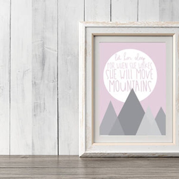 Printable Download Baby Girl Room Wall Art She Moves Mountains