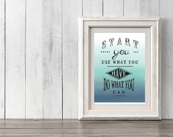 Printable Download Inspirational Quote Wall Art - Do what you can
