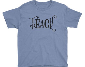 Teach Peace Youth Short Sleeve T-Shirt - Love, Peace, Resist, Cute Shirt